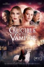 Watch Crucible of the Vampire Watch123movies