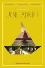 Watch June, Adrift Watch123movies