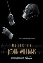 Watch Music by John Williams Watch123movies