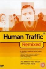 Watch Human Traffic Watch123movies