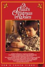 Watch A Child's Christmases in Wales Watch123movies