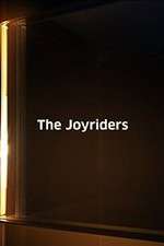 Watch The Joyriders Watch123movies