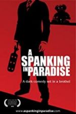 Watch A Spanking in Paradise Watch123movies