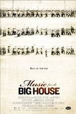 Watch Music from the Big House Watch123movies