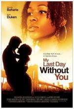 Watch My Last Day Without You Watch123movies