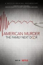 Watch American Murder: The Family Next Door Watch123movies