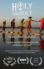 Watch Holy (un)Holy River Watch123movies