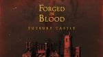 Watch Forged in Blood: Tutbury Castle Watch123movies