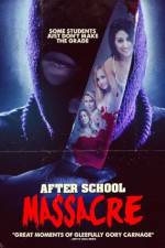 Watch After School Massacre Watch123movies
