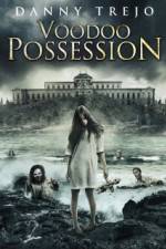 Watch Voodoo Possession Watch123movies