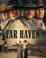Watch Far Haven Watch123movies