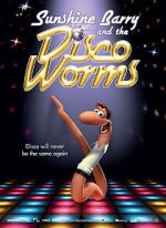 Watch Sunshine Barry and the Disco Worms Watch123movies