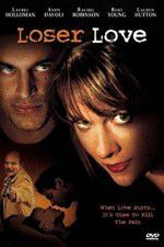 Watch Loser Love Watch123movies