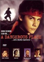 Watch A Dangerous Place Watch123movies