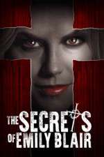 Watch The Secrets of Emily Blair Watch123movies