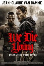 Watch We Die Young Watch123movies
