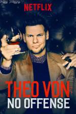 Watch Theo Von: No Offense Watch123movies