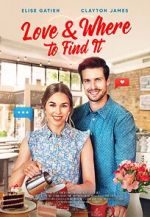 Watch Love & Where to Find It Watch123movies