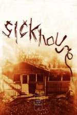 Watch Sickhouse Watch123movies
