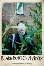 Watch Blake Buried a Body (Short 2025) Watch123movies