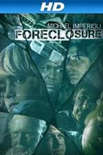 Watch Foreclosure Watch123movies