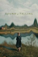 Watch Sound of Falling Watch123movies