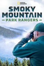 Watch Smoky Mountain Park Rangers (TV Special 2021) Watch123movies