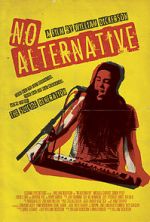 Watch No Alternative Watch123movies