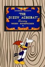 Watch The Dizzy Acrobat (Short 1943) Watch123movies