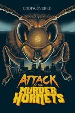 Watch Attack of the Murder Hornets Watch123movies