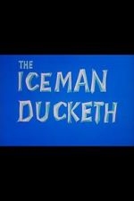 Watch The Iceman Ducketh Watch123movies