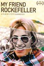 Watch My Friend Rockefeller Watch123movies