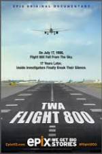 Watch TWA Flight 800 Watch123movies