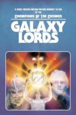 Watch Galaxy Lords Watch123movies
