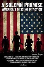 Watch A Solemn Promise, America\'s Missing in Action Watch123movies