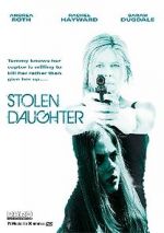 Watch Stolen Daughter Watch123movies