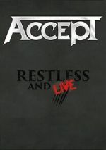Watch Accept: Restless and Live Watch123movies