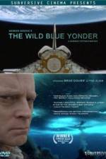 Watch The Wild Blue Yonder Watch123movies
