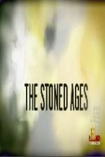 Watch History Channel The Stoned Ages Watch123movies