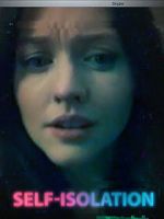 Watch Self-Isolation (Short 2020) Watch123movies