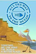 Watch All the Way to the Ocean Watch123movies