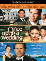 Watch Once Upon a Wedding Watch123movies