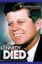 Watch The Day Kennedy Died Watch123movies