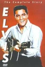 Watch Elvis: The Complete Story Watch123movies