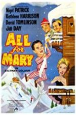 Watch All for Mary Watch123movies