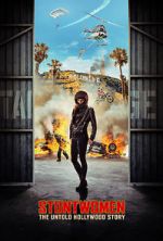 Watch Stuntwomen: The Untold Hollywood Story Watch123movies