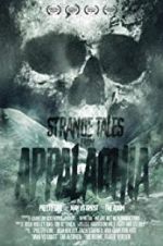 Watch Strange Tales from Appalachia Watch123movies