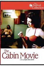 Watch The Cabin Movie Watch123movies
