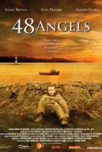 Watch 48 Angels Watch123movies