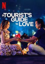 Watch A Tourist\'s Guide to Love Watch123movies
